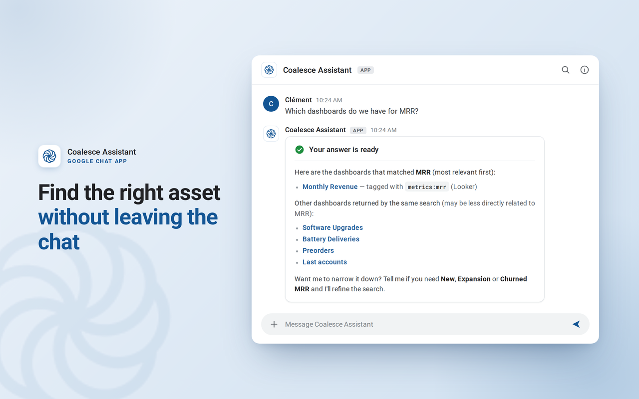 Coalesce Assistant answering a question about MRR dashboards in Google Chat