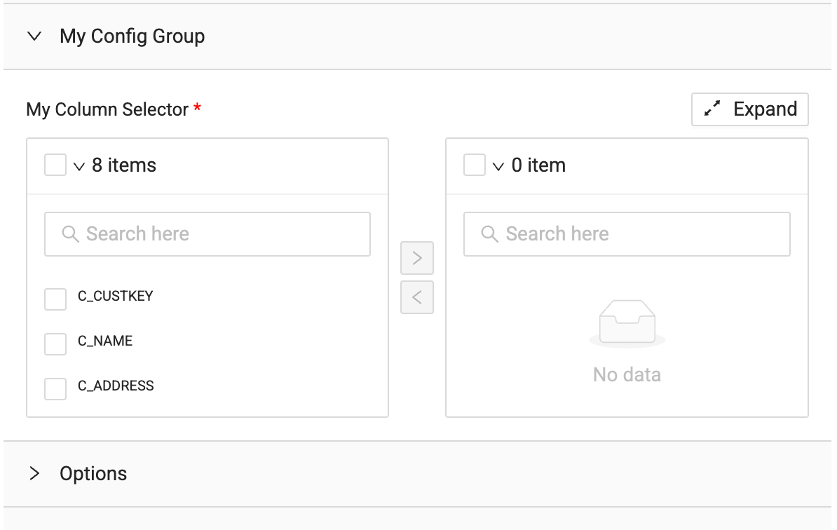 The Coalesce Node Type Editor displays an expanded 'My Config Group' section featuring a 'My Column Selector' field marked with a red asterisk (*). Below are two selection panels side by side with an 'Expand' button in the top right. The left panel shows '8 items' with a search box and three visible options: C_CUSTKEY, C_NAME, and C_ADDRESS. The right panel shows '0 item' with a search box and a 'No data' message with an empty inbox icon. Between the panels are right and left arrow buttons for moving items. Below is a collapsed 'Options' section.