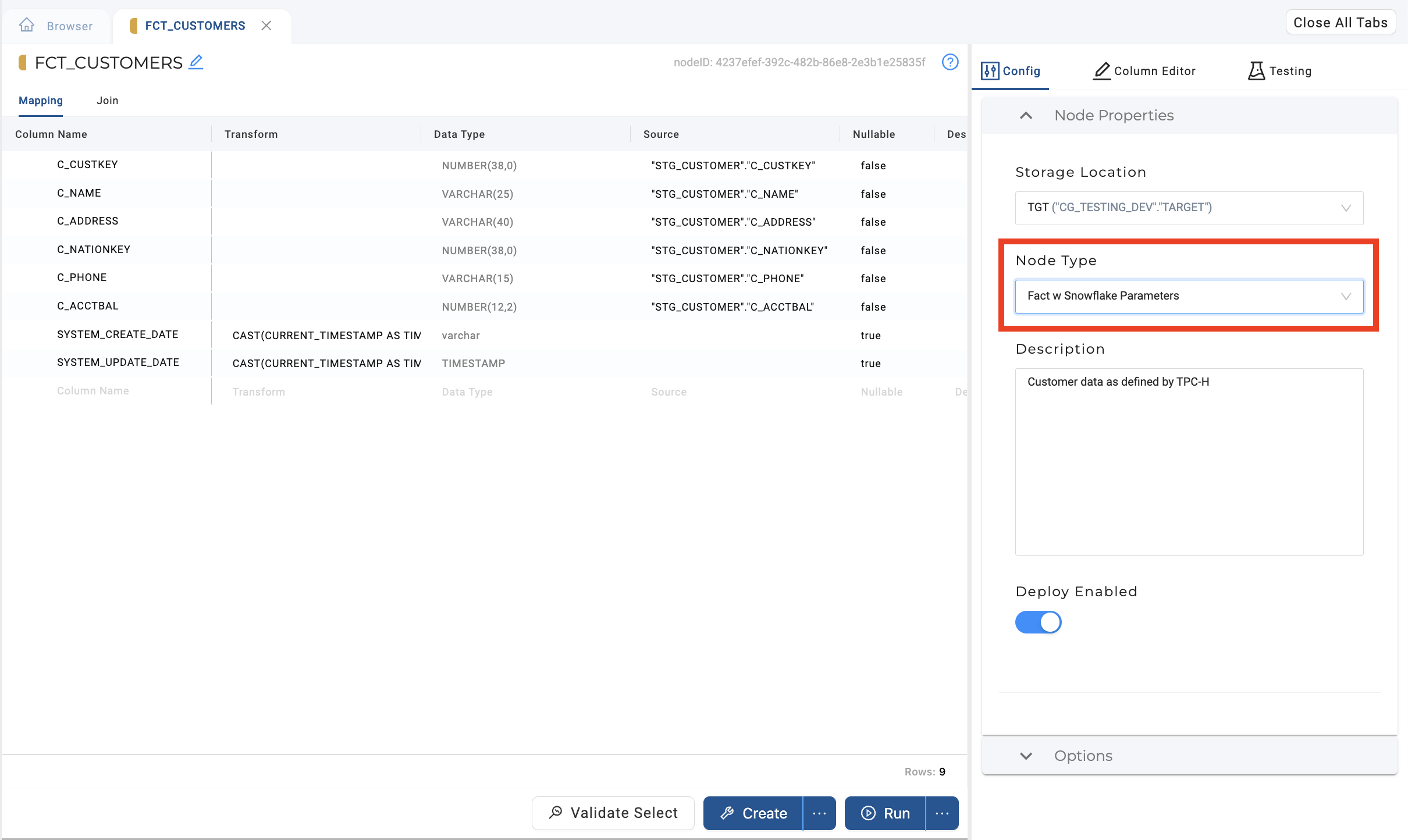 This image shows the `FCT_CUSTOMERS` table configuration screen with focus on the Node Properties panel on the right. The Node Type is set to Fact w Snowflake Parameters, and the description field contains text indicating that the customer data is defined by TPC-H, with the option to enable deployment toggled on.