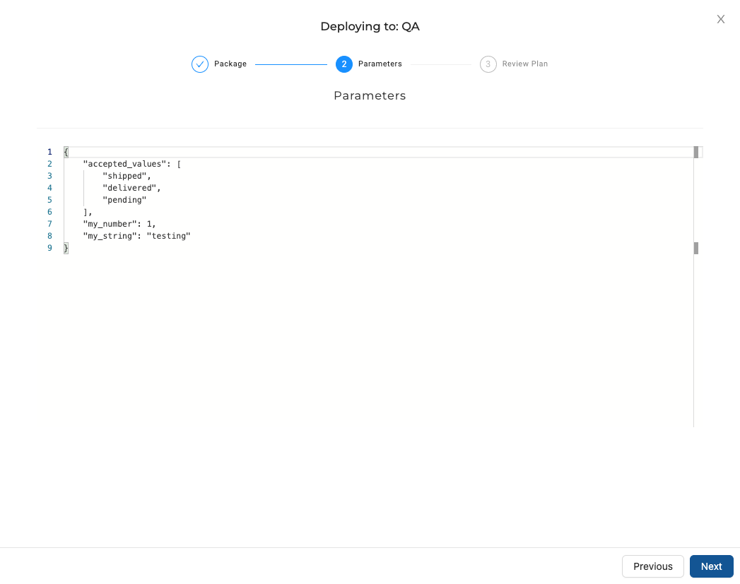 Parameters immediately before deployment