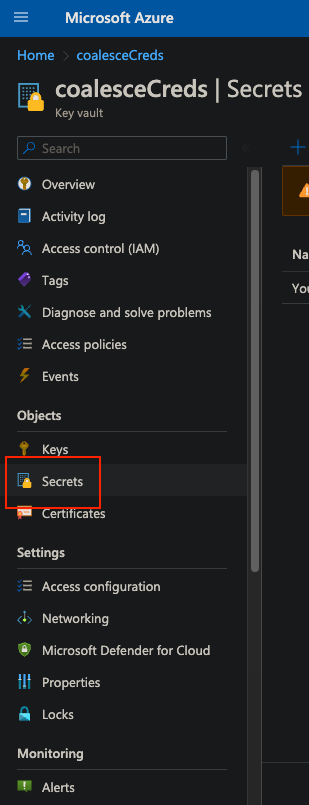 The image shows the Microsoft Azure interface for a key vault named coalesceCreds, focusing on the Secrets section. The left-hand menu lists various options, including Overview, Activity log, Access control (IAM), Tags, and Secrets. The Secrets section is highlighted, indicating it is currently selected.