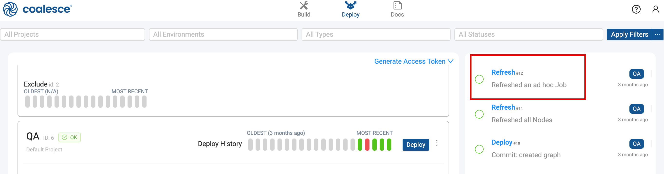 The image shows a Coalesce interface with a focus on the Deploy section. It displays two projects, Exclude and QA, with the QA project having a deployment history and a recent successful deployment. On the right, a list of deployment activities is shown, with a highlighted entry for a Refresh job that refreshed an ad hoc job, dated three months ago.