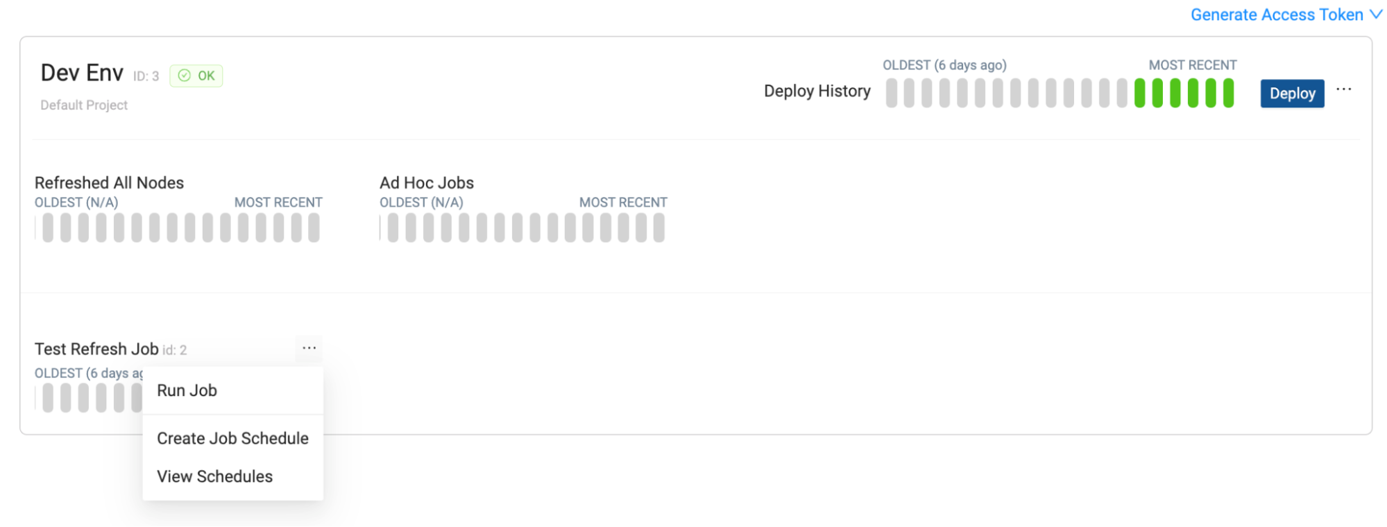 A dropdown menu under a job called Test Refresh Job within a development environment. The menu offers options to run the job, create a job schedule, or view existing schedules.