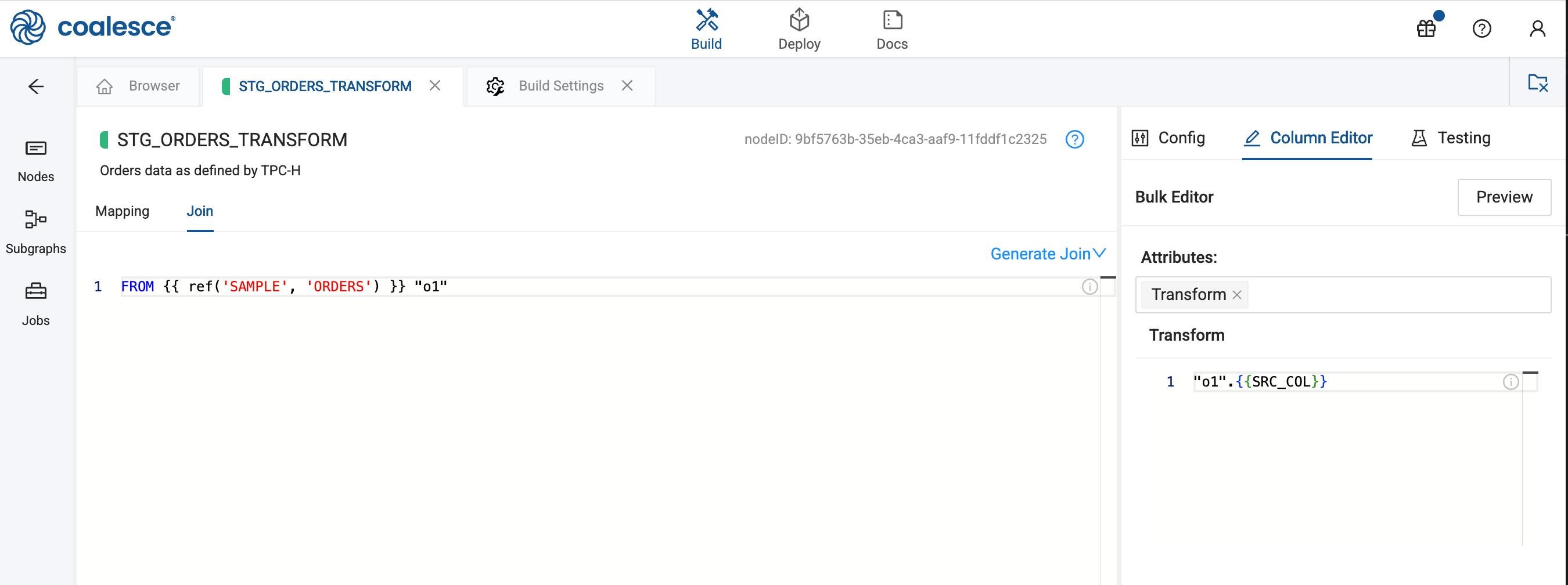 Coalesce interface showing STG\_ORDERS\_TRANSFORM join configuration with SQL referencing the SAMPLE.ORDERS node alias o1 and transform logic in the Column Editor.
