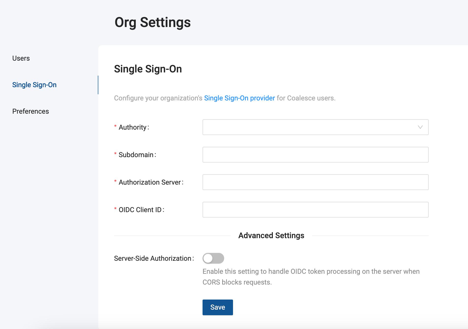 The image shows the Org Settings page in Coalesce's interface, specifically the Single Sign-On configuration section. It includes fields for Authority, Subdomain, Authorization Server, and OIDC Client ID, along with an option to enable Server-Side Authorization.