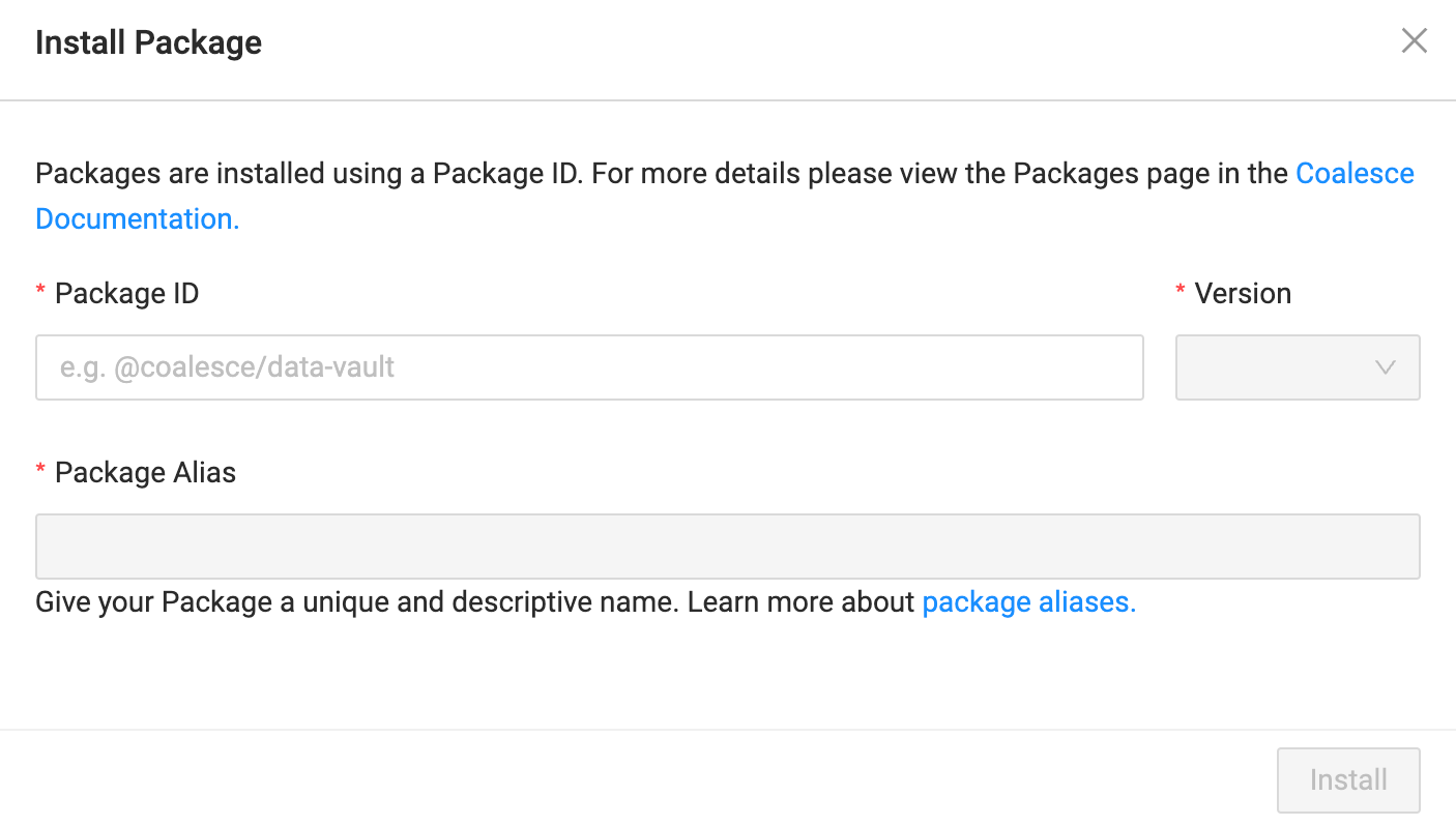 The installation screen for packages requires the user to enter the Package ID and Version, as well as a unique and descriptive Package Alias. For further details and guidelines, users are directed to the Coalesce Documentation. This ensures proper configuration and management of installed packages.