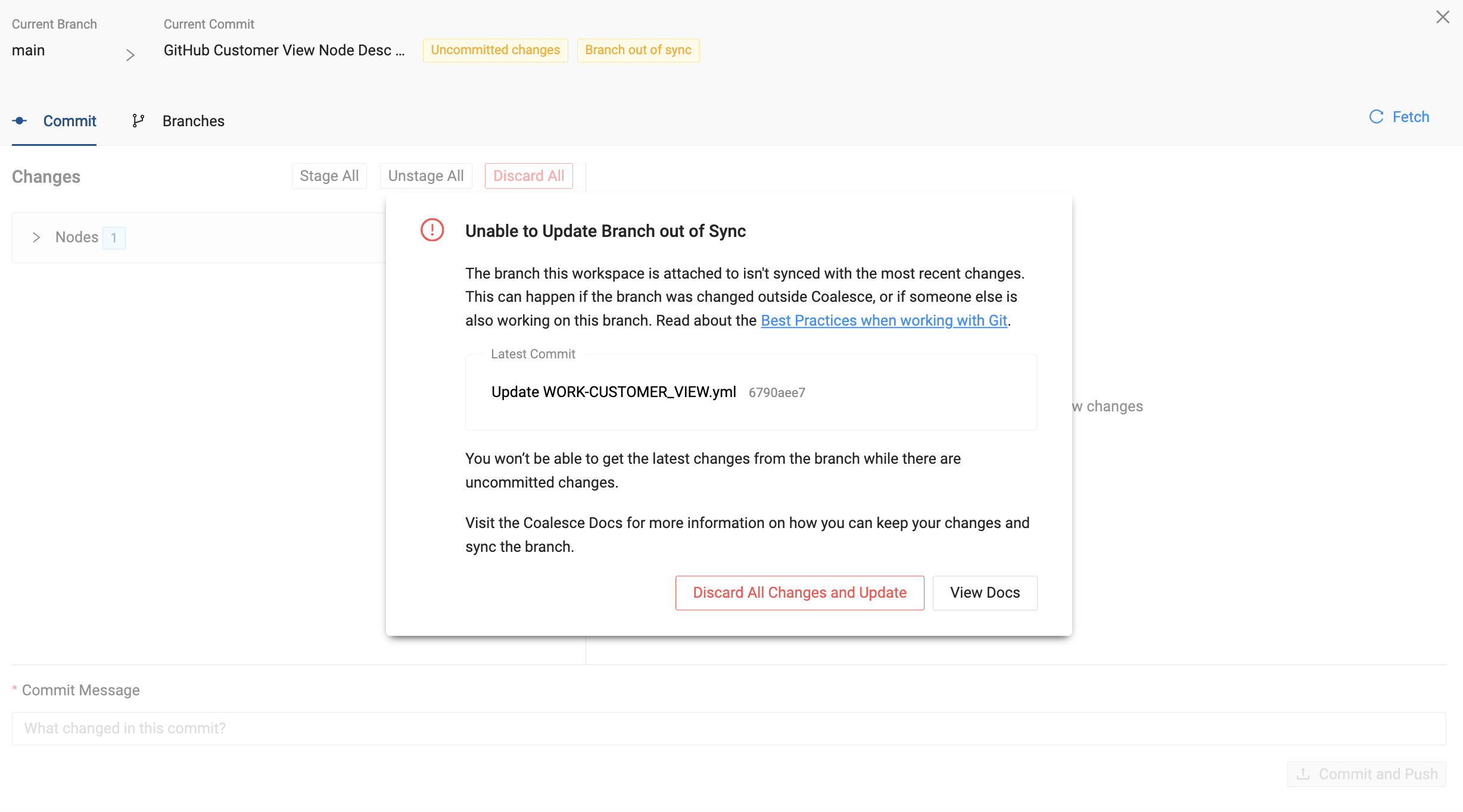 Shows a Branch out of Sync error in a Git-based workspace. The user is notified that their current branch isn't synced with the most recent changes, preventing updates until uncommitted changes are resolved or discarded.