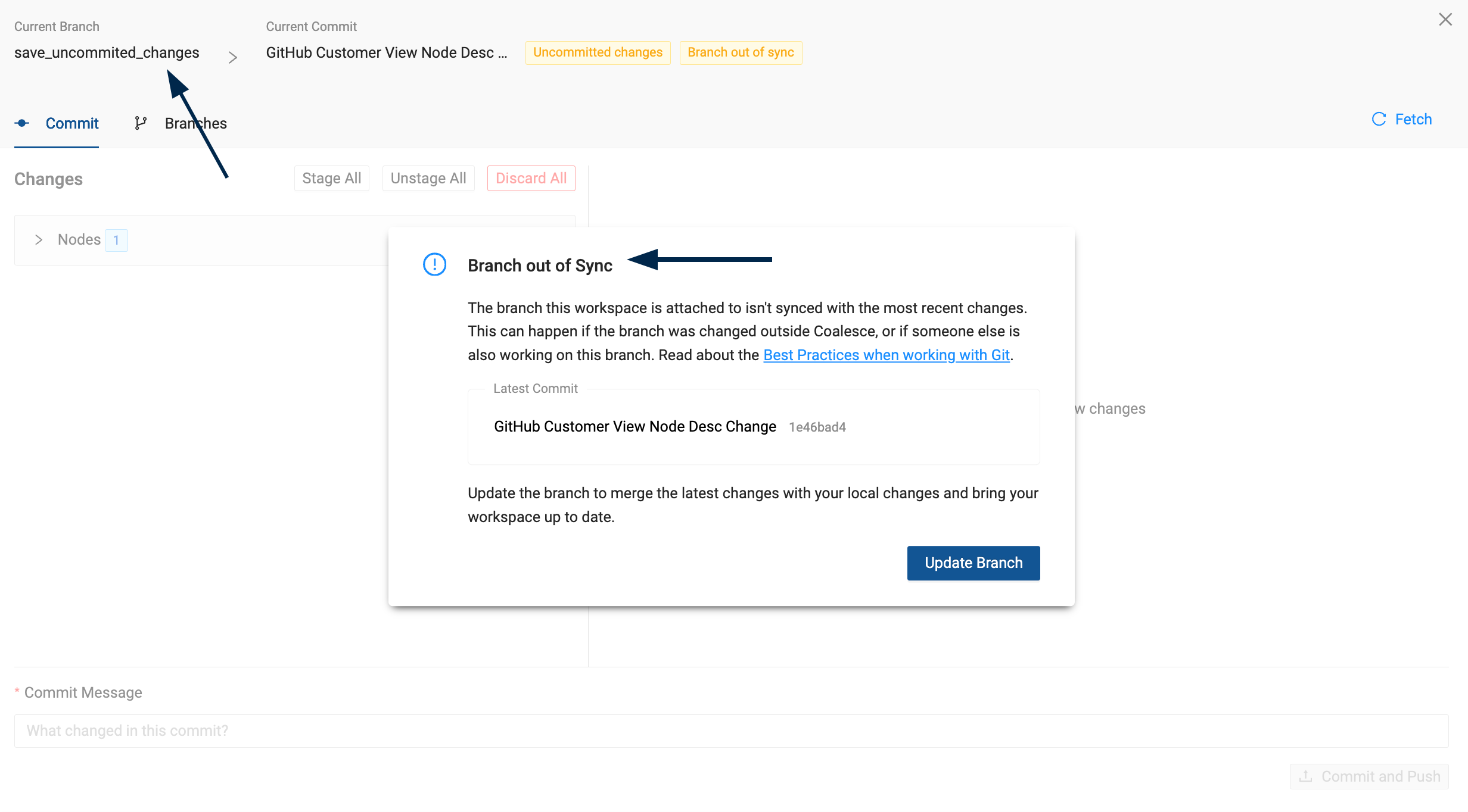 Branch out of Sync error in the Git workspace, with an option to update the branch and synchronize local changes with the latest branch updates