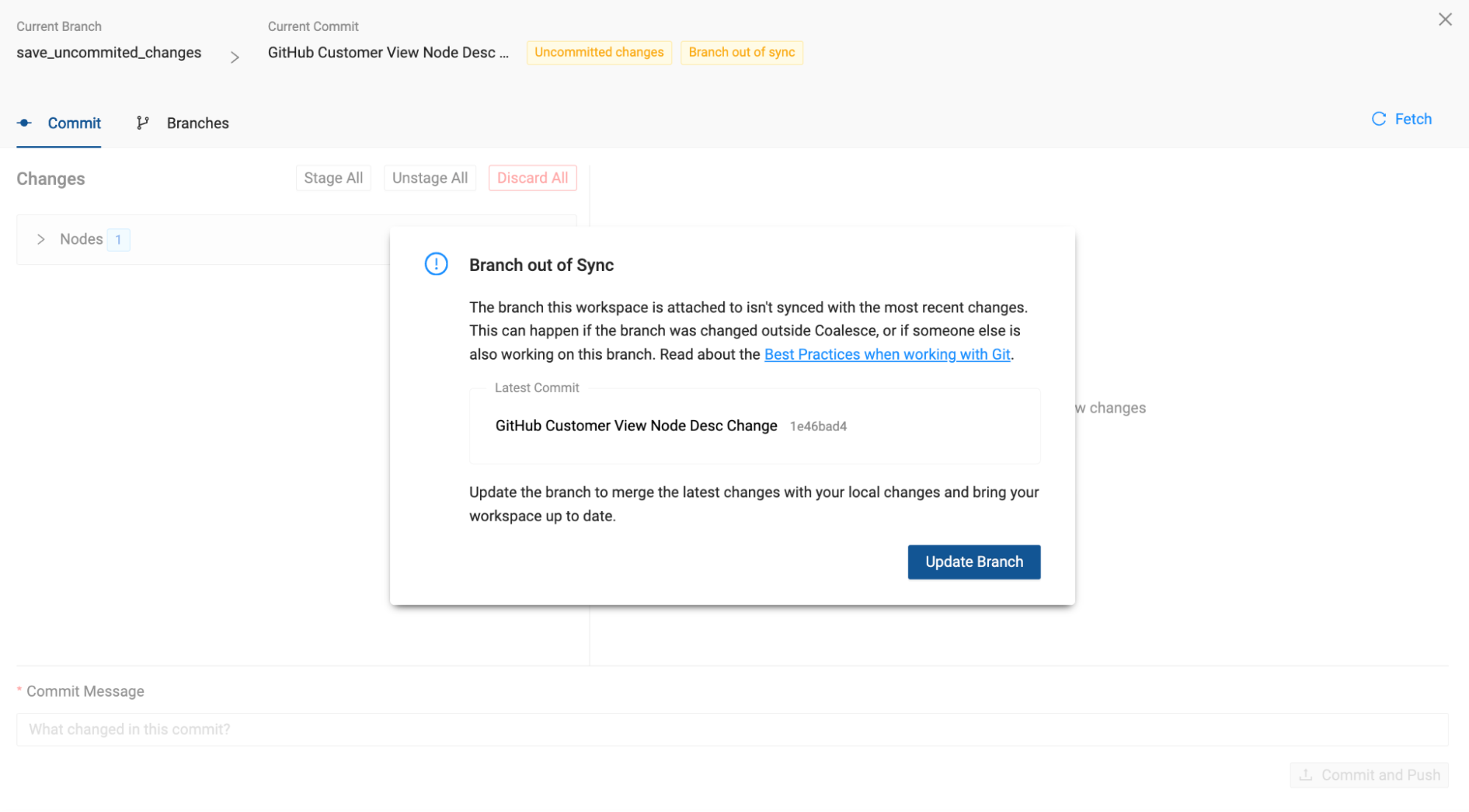 Branch out of Sync error in the Git workspace, with an option to update the branch and synchronize local changes with the latest branch updates