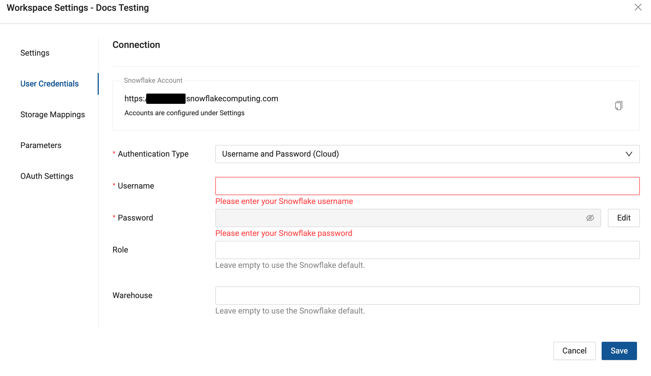 Workspace settings interface for configuring Snowflake connection credentials, showing input fields for account URL, username, password, role, and warehouse configurations, with Save and Cancel buttons at the bottom