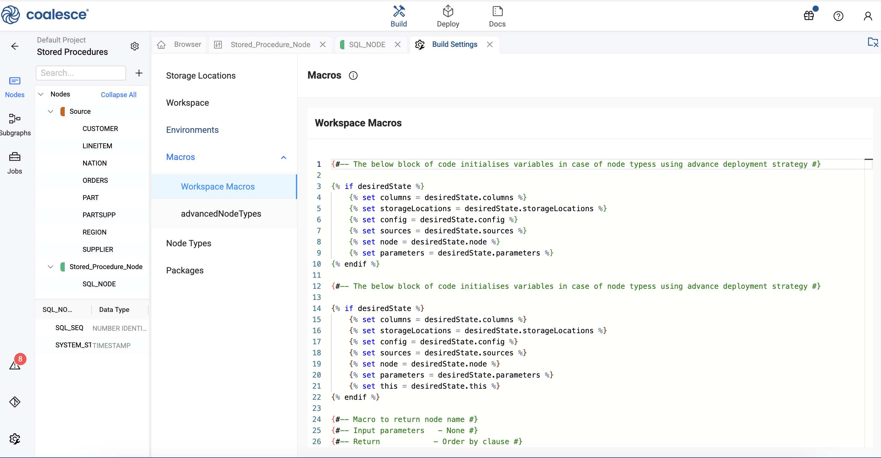 A user is viewing the Jinja template code within the Workspace Macros section of the Coalesce build settings.